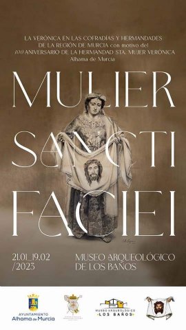 Inauguración Exposición MULIER SANCTI FACIEI en Alhama.