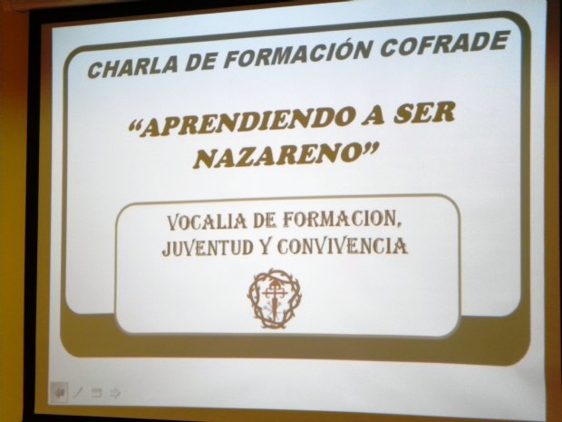 Charla-coloquio “Aprendiendo a Ser Nazarenos”, organizada por la Vocalía de Formación y Convivencia